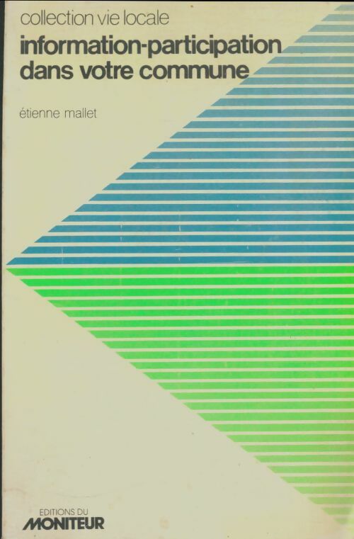 Livrenpoche : Information-participation dans votre commune - Etienne Mallet - Livre