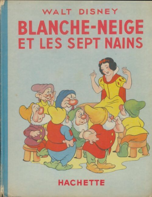 Livrenpoche : Blanche-Neige et les sept Nains - Walt Disney - Livre