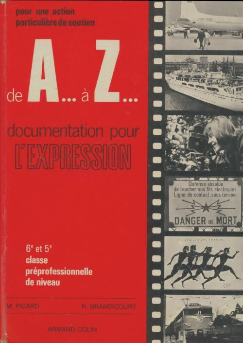 Livrenpoche : De A à Z documentation pour l'expression 6e/5e - M. Picard - Livre