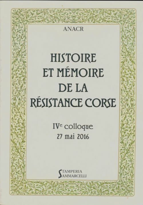 Livrenpoche : Histoire et mémoire de la résistance corse - Collectif - Livre