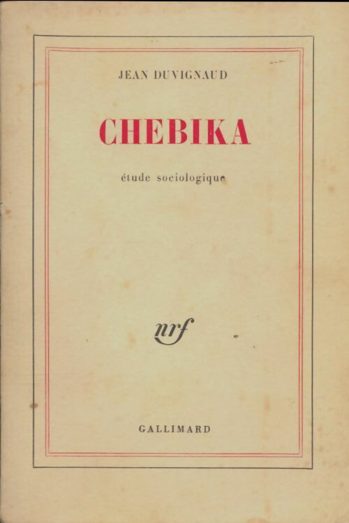 Livrenpoche : Chebika - Jean Duvignaud - Livre