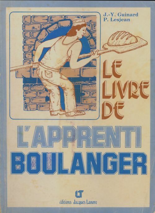 Livrenpoche : Le livre de l'apprenti boulanger - P Lesjean - Livre
