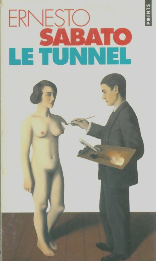Livrenpoche : Le tunnel - Ernesto Sabato - Livre
