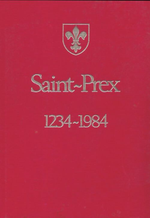 Livrenpoche : Saint-Prex 1234-1984 - Collectif - Livre