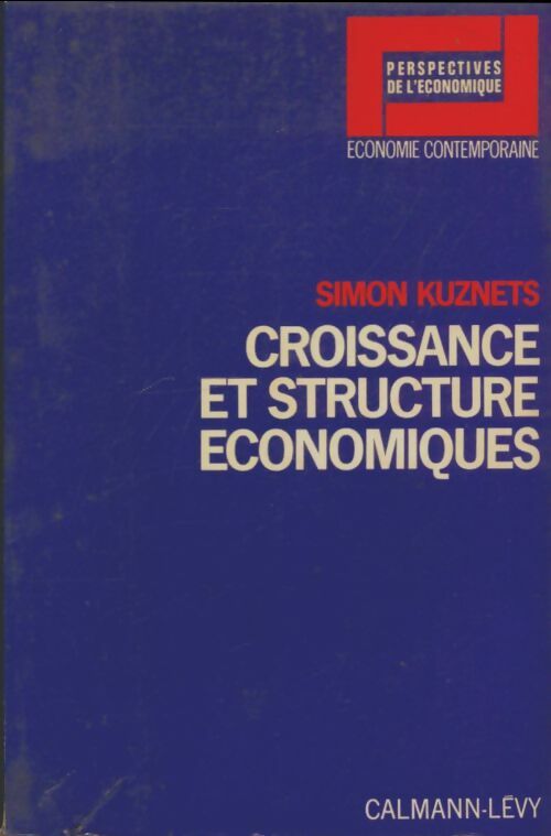 Livrenpoche : Croissance et structure économiques - Simon Kuznets - Livre