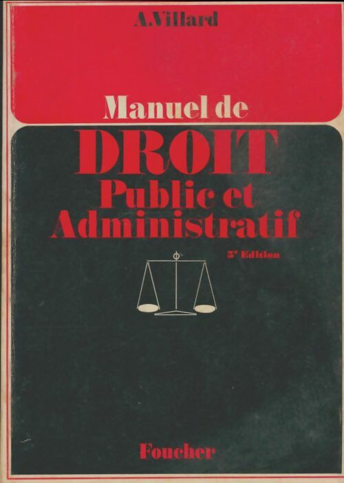 Livrenpoche : Manuel de droit public et administratif - A Villard - Livre