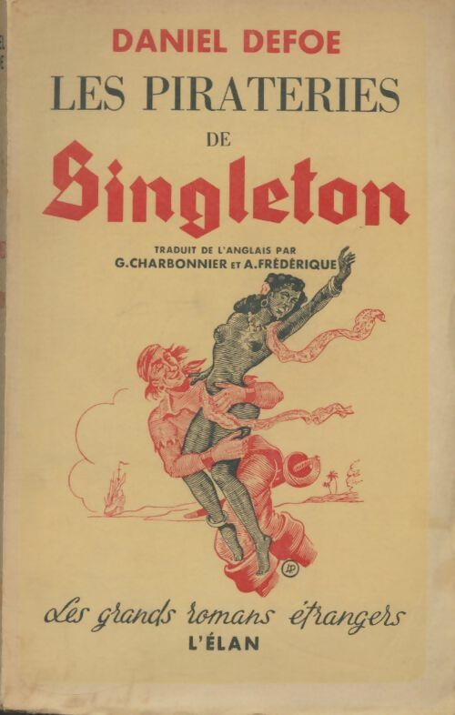 Livrenpoche : Les pirateries de Singleton - Daniel Defoe - Livre