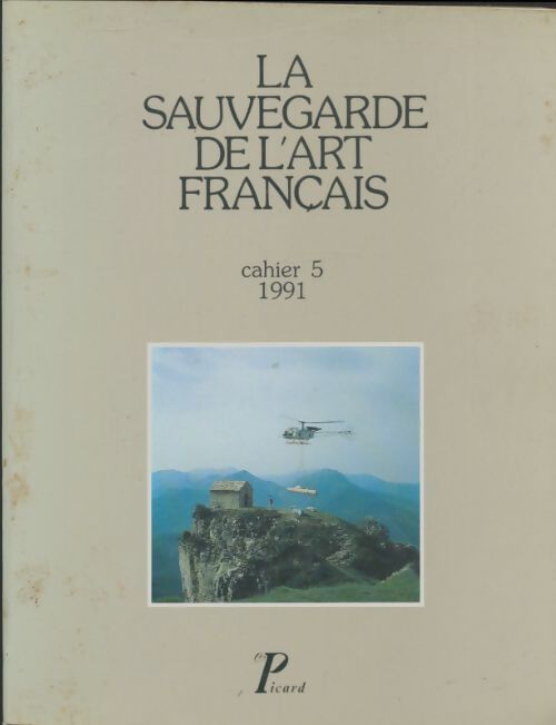 Livrenpoche : La sauvegarde de l'art français cahier 5 : 1991 - Collectif - Livre