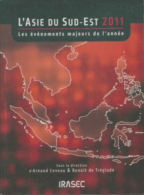Livrenpoche : L'Asie du sud-est 2011 - Collectif - Livre