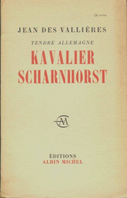 Livrenpoche : Kavalier Scharnhorst - Jean Des Vallières - Livre