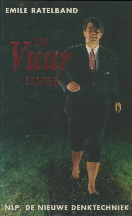 Livrenpoche : De Vuur loper - Emile Ratelband - Livre