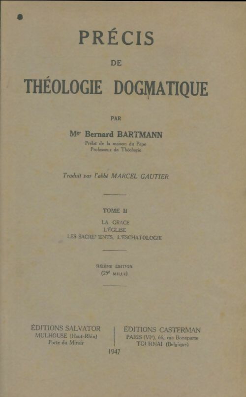 Livrenpoche : Précis de théologie dogmatique Tome II - Bernard Bartmann - Livre
