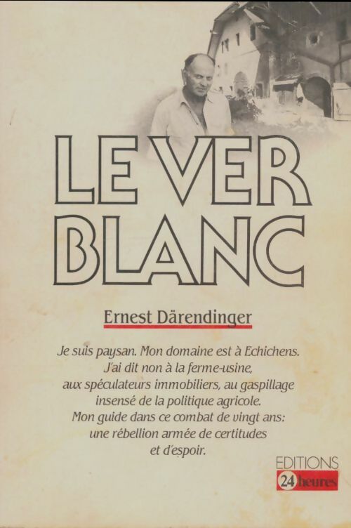 Livrenpoche : Le ver blanc - Ernest Därendinger - Livre