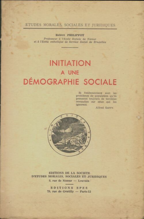 Livrenpoche : Initiation à une démographie sociale - Robert Philippot - Livre