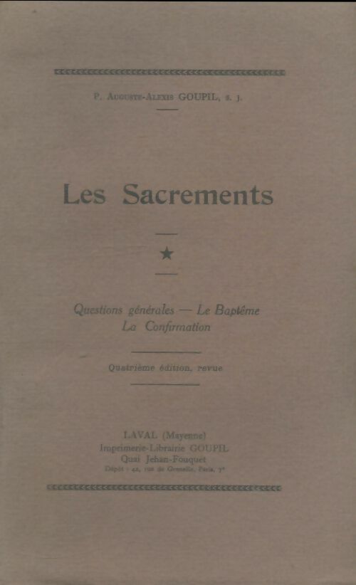 Livrenpoche : Les sacrements - Auguste-Alexis Goupil - Livre