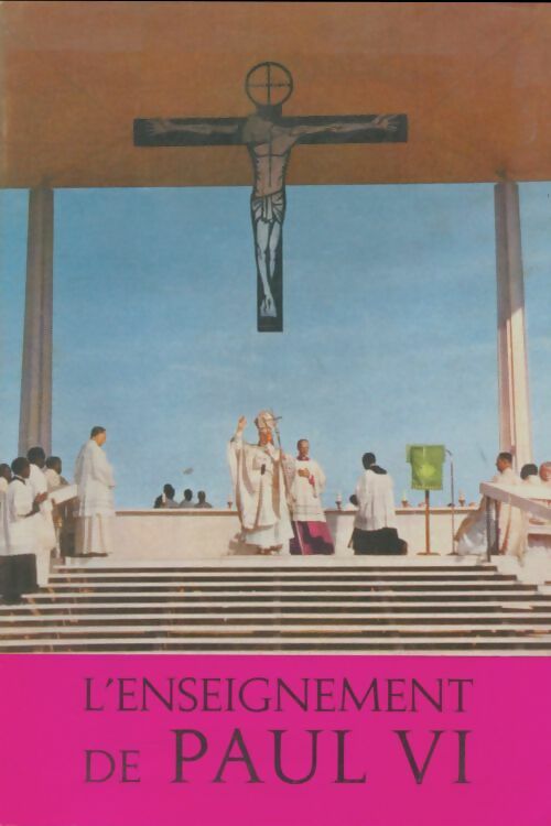 Livrenpoche : L'enseignement de Paul VI - Paul VI - Livre