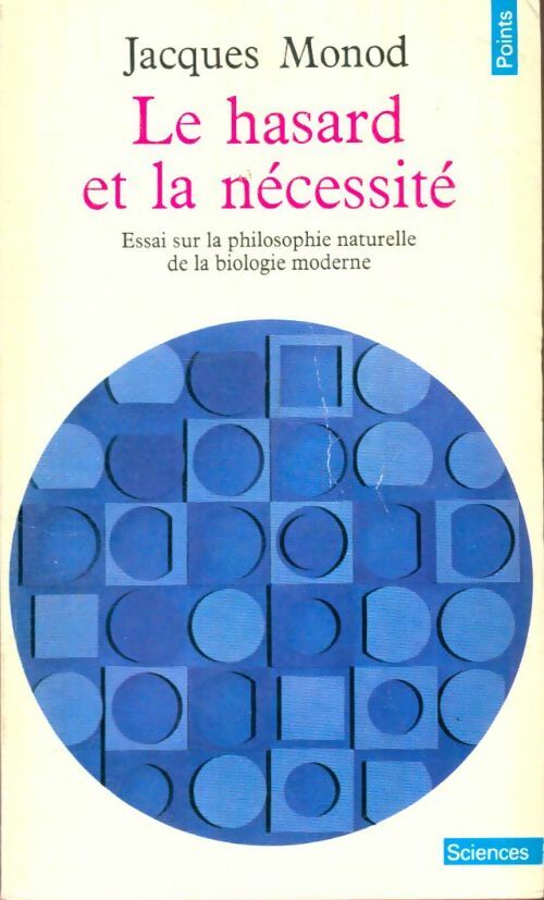 Livrenpoche : Le Hasard et la nécessité - Jacques Monod - Livre