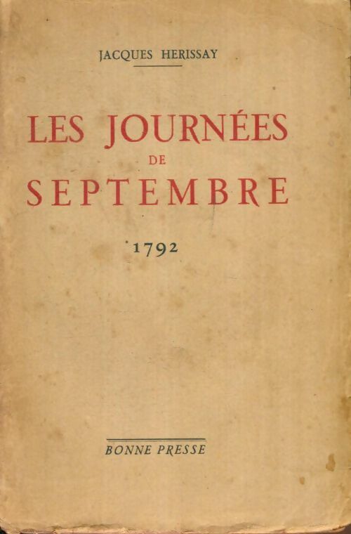 Livrenpoche : Les journées de septembre 1792 - Jacques Hérissay - Livre