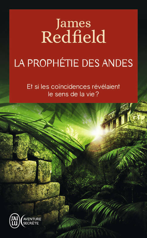Livrenpoche : La prophétie des Andes - James Redfield - Livre