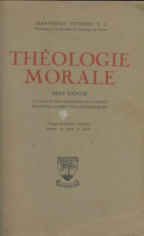 Livrenpoche : Théologie morale - Jean-Benoit Vittrant - Livre