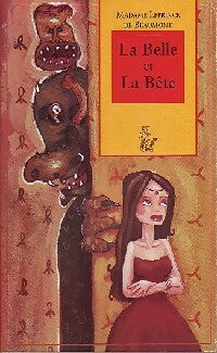 Livrenpoche : La Belle et la Bête - Madame Jeanne Marie Leprince de Beaumont - Livre