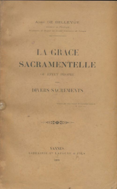 Livrenpoche : La grâce sacramentelle - Abbé De Bellevue - Livre