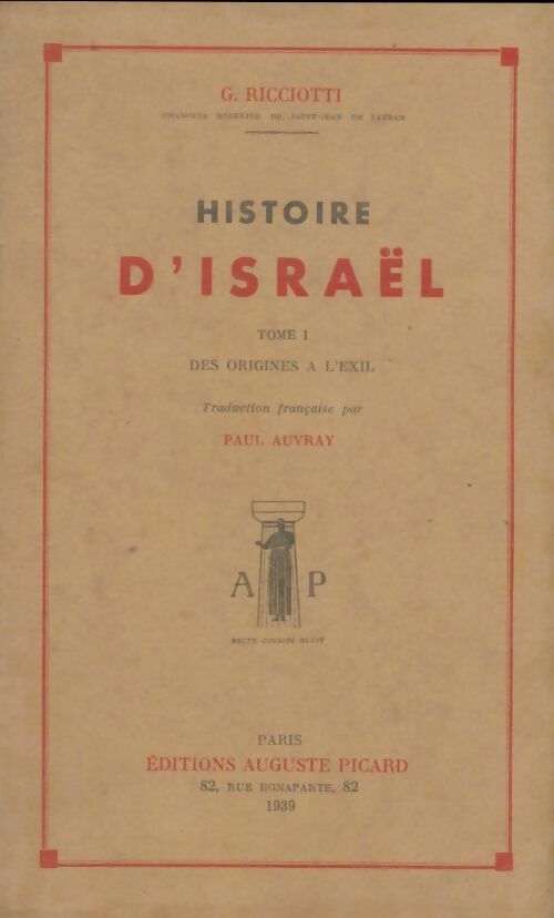 Livrenpoche : Histoire d'Israël Tome I - Giuseppe Ricciotti - Livre