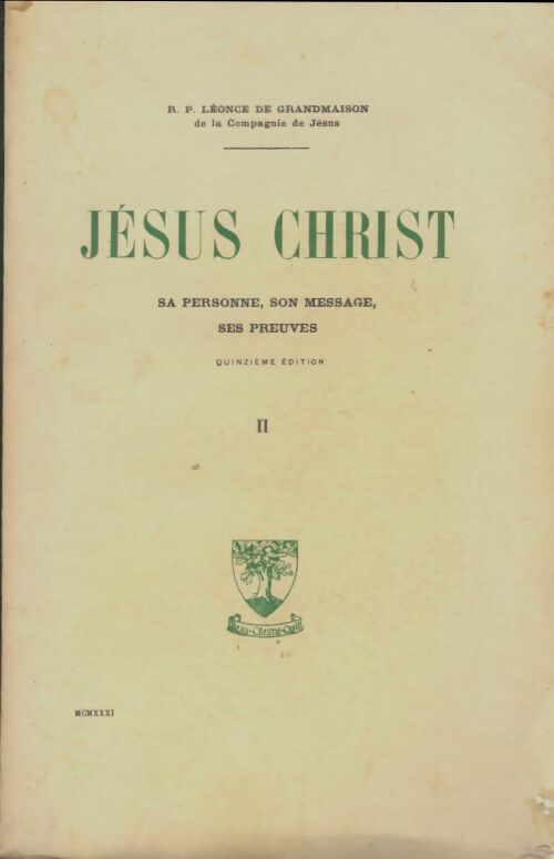 Livrenpoche : Jésus Christ Tome II - Léonce De Grandmaison - Livre
