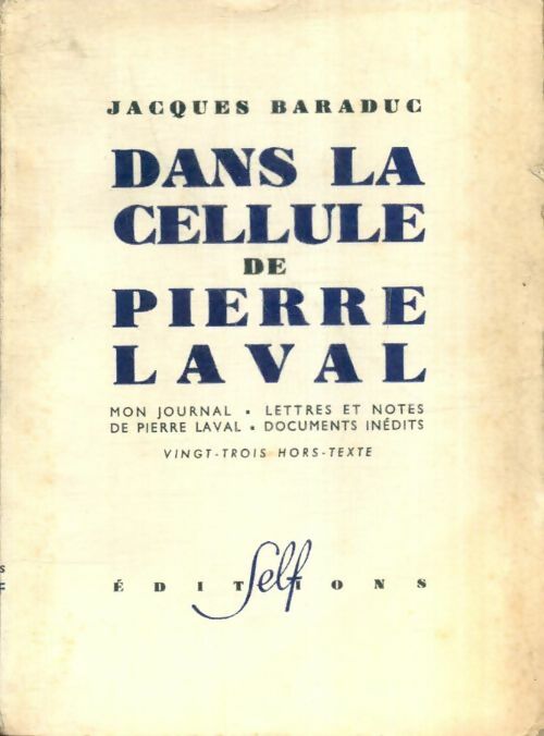 Livrenpoche : Dans la cellule de Pierre Laval - Jacques Baraduc - Livre