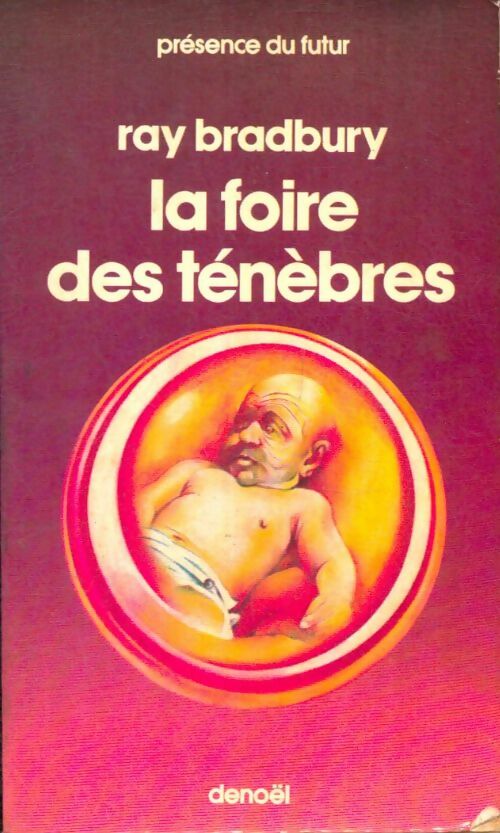 Livrenpoche : La foire des ténèbres - Ray Bradbury - Livre