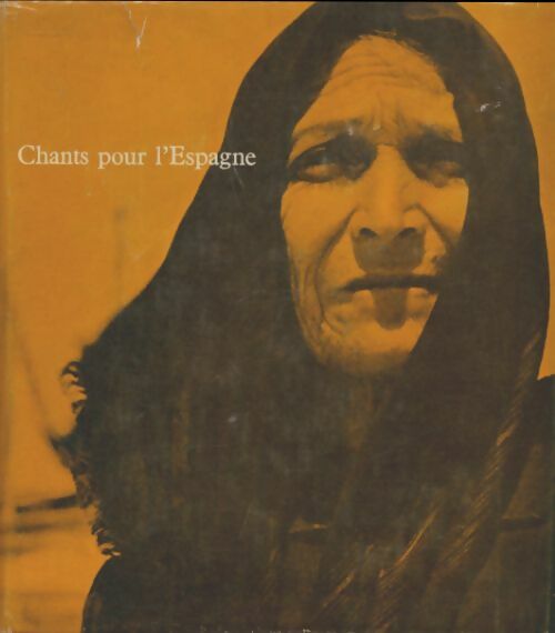 Livrenpoche : Chants pour l'Espagne - Collectif - Livre