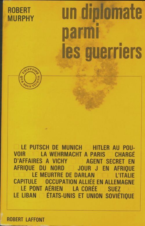 Livrenpoche : Un diplomate parmi les guerriers - Robert Murphy - Livre