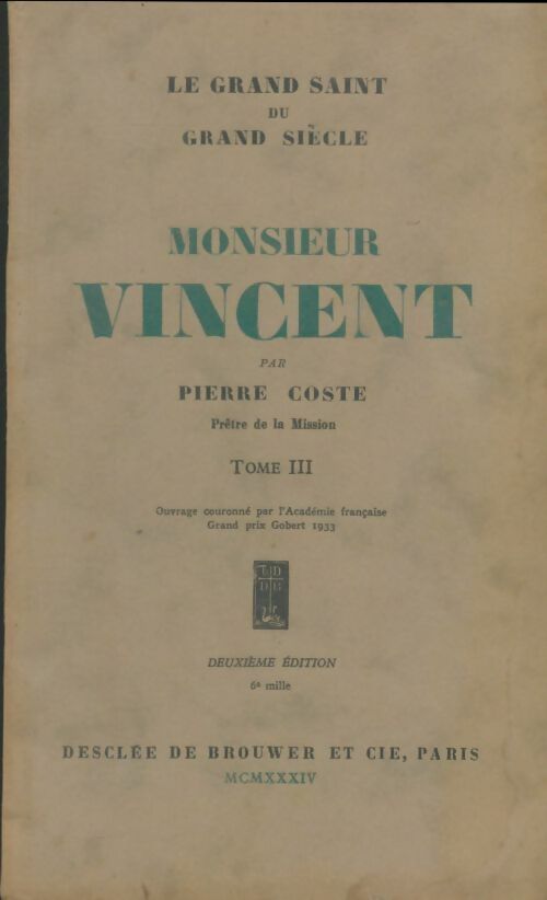Livrenpoche : Monsieur Vincent Tome III - Pierre Coste - Livre