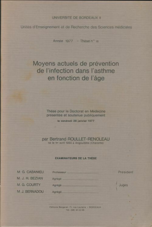 Livrenpoche : Moyens actuels de prévention de l'infection dans l'asthme en fonction de l'âge - Bertrand Roullet-Renoleau - Livre