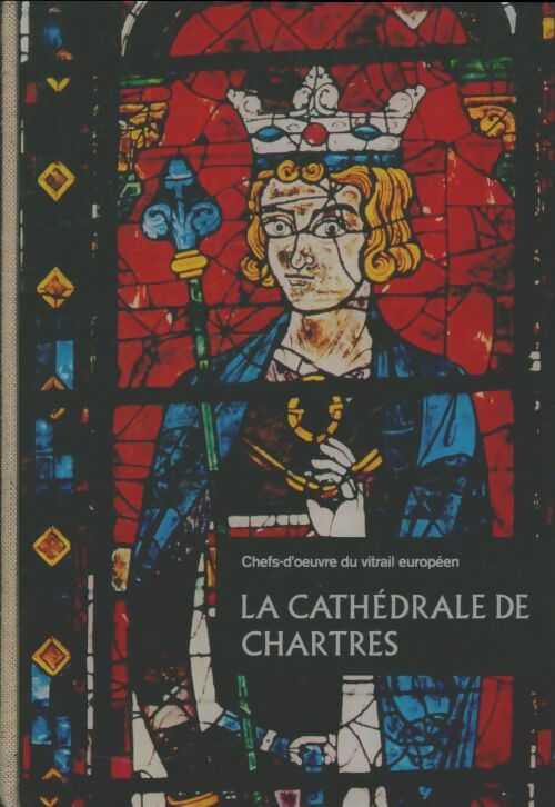 Livrenpoche : La cathédrale de Chartres - Paul Popesco - Livre