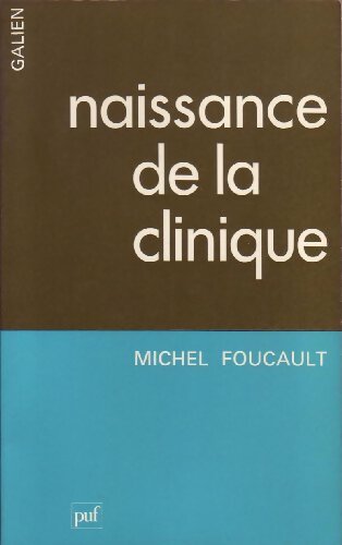 Livrenpoche : Naissance de la clinique - Michel Foucault - Livre