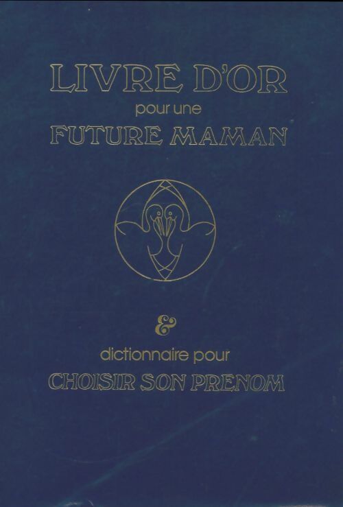 Livrenpoche : Livre d'or pour une future maman  - Collectif - Livre