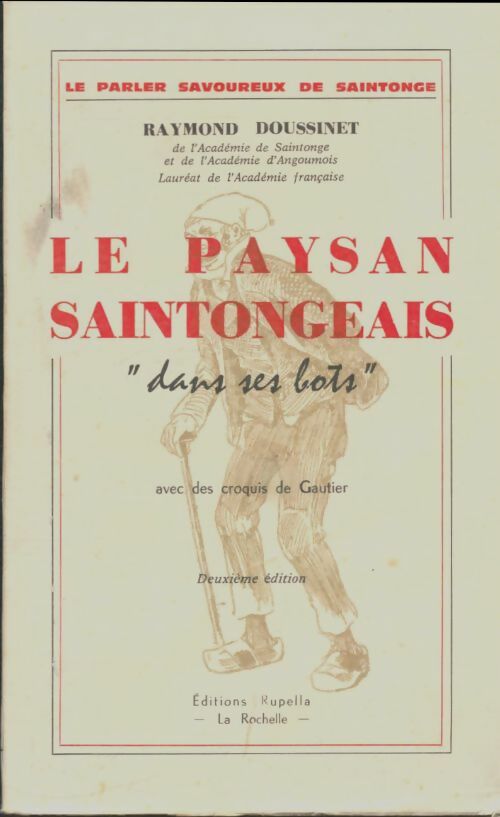 Livrenpoche : Le paysan saintongeais  - Raymond Doussinet - Livre