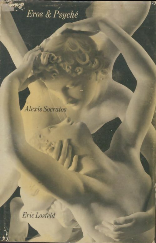 Livrenpoche : Eros & Psyché - Alexis Socratos - Livre