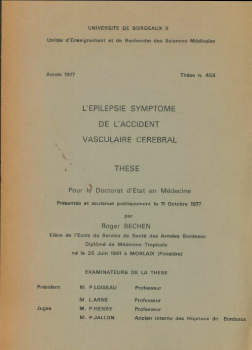 Livrenpoche : L'épilepsie symptome de l'accident vasculaire cérébral - Roger Bechen - Livre