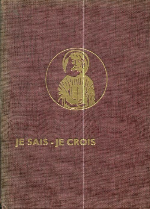 Livrenpoche : Je sais-je crois Tome VII : L'Eglise dans son histoire : L'insurrection protestante, l'Eglise de 1450 à 1623 - Collectif - Livre
