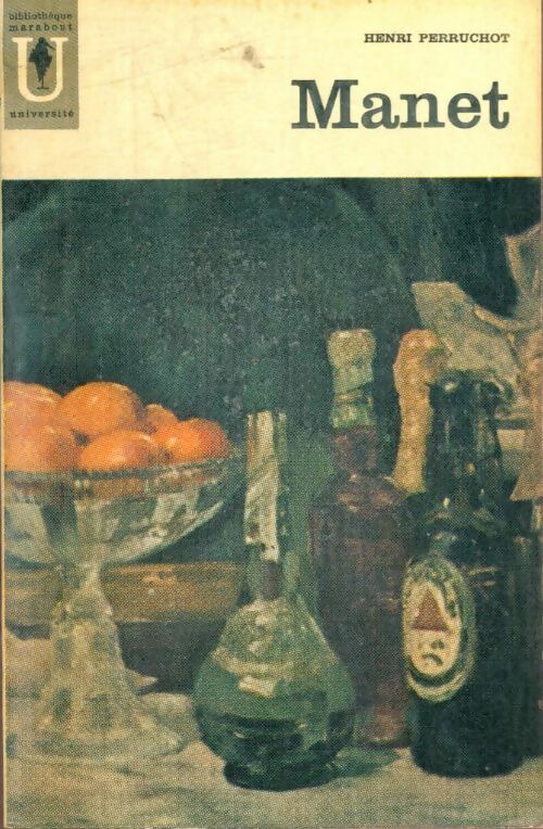 Livrenpoche : Manet - Henri Perruchot - Livre