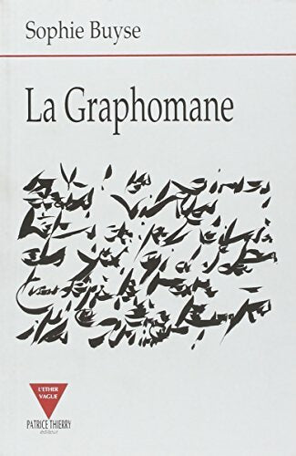 Livrenpoche : La graphomane - Sophie Buyse - Livre