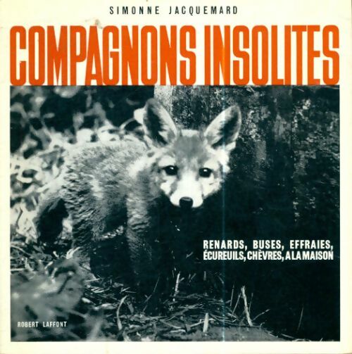 Livrenpoche : Compagnons insolites - Simonne Jacquemard - Livre