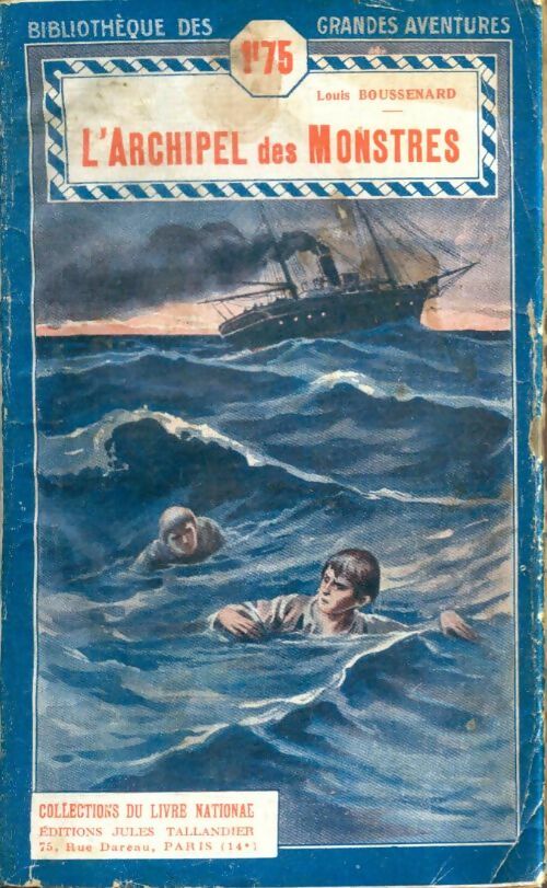 Livrenpoche : L'archipel des monstres - Louis Boussenard - Livre