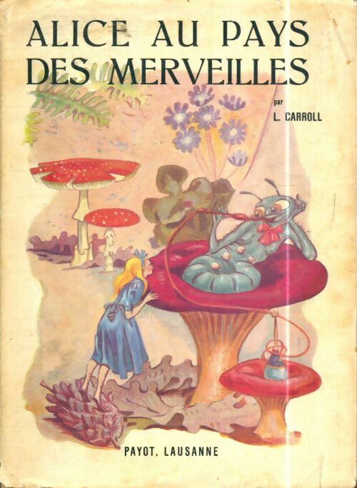 Livrenpoche : Alice au pays des merveilles - Lewis Carroll - Livre