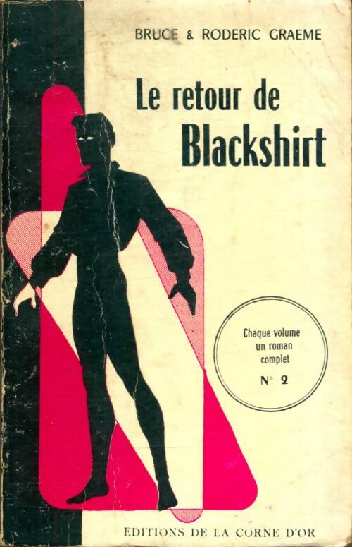 Livrenpoche : Le retour de Blackshirt - Roderic Bruce; Graeme - Livre