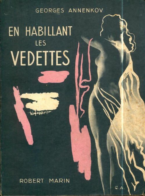Livrenpoche : En habillant des vedettes - Georges Annenkov - Livre