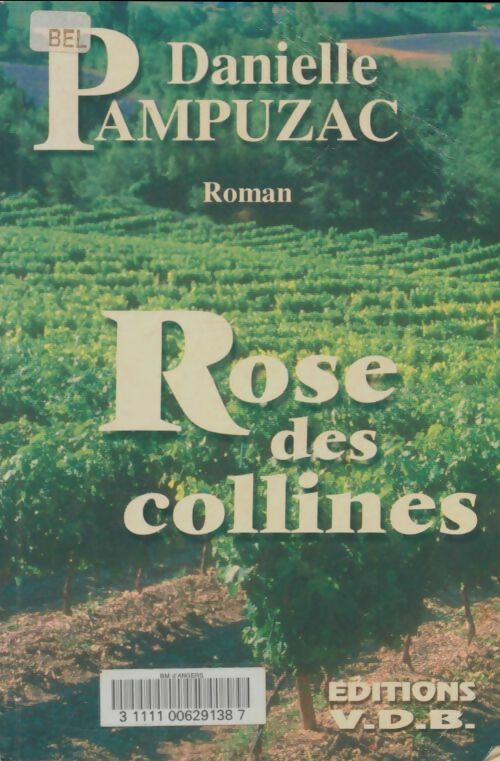Livrenpoche : Rose des collines - Danielle Pampuzac - Livre