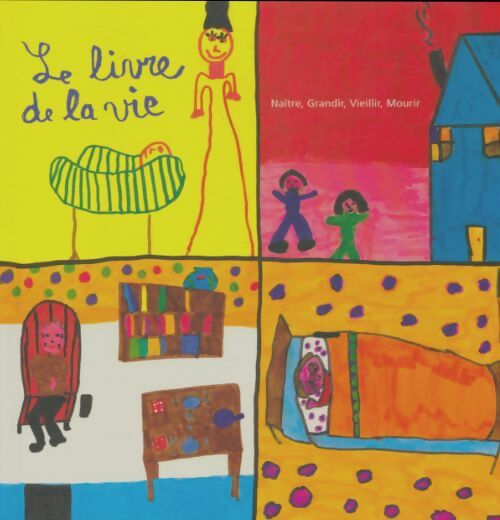Livrenpoche : Le livre de la vie - Collectif - Livre